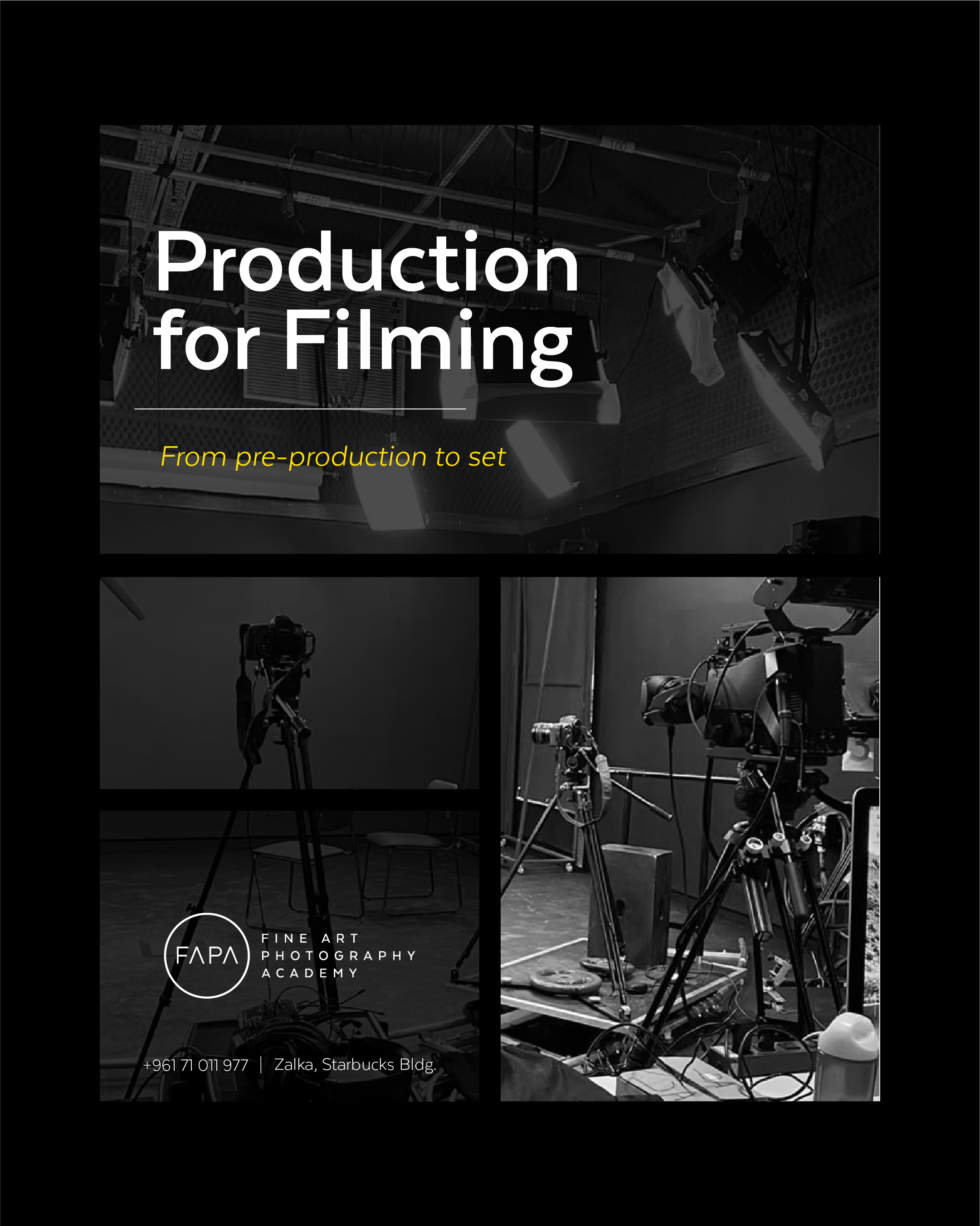 Production for filming